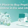 best place to buy peptides online in eu and uk